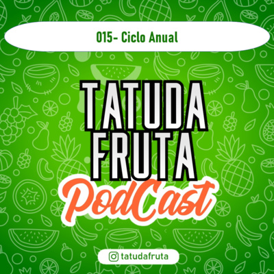 TATUDAFRUTA PODCAST