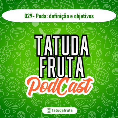 TATUDAFRUTA PODCAST