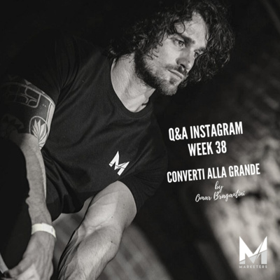 33 - Q&A di Instagram WEEK 38