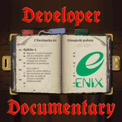 Developer Documentary - ENIX
