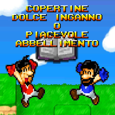 NdR: Copertine, dolce inganno o piacevole abbellimento?