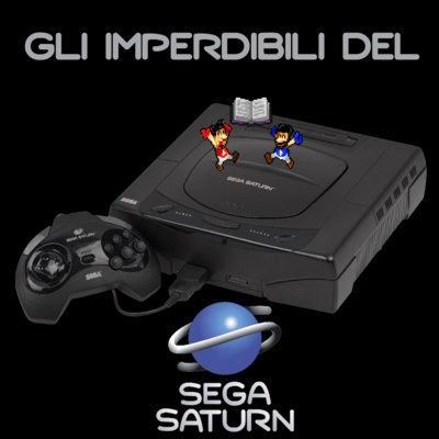 Gli Imperdibili per SEGA Saturn