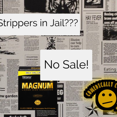 Leave the Strippers alone!!! Plus You cant buy condoms' here.