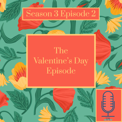 Valentine's Day Episode