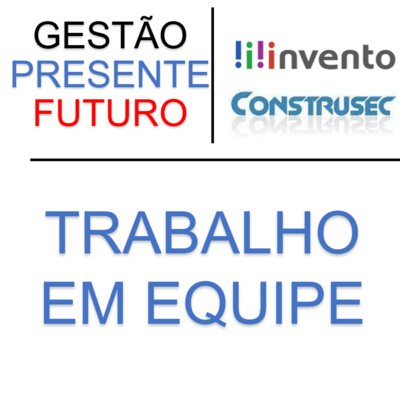 Gestão: Presente e Futuro
