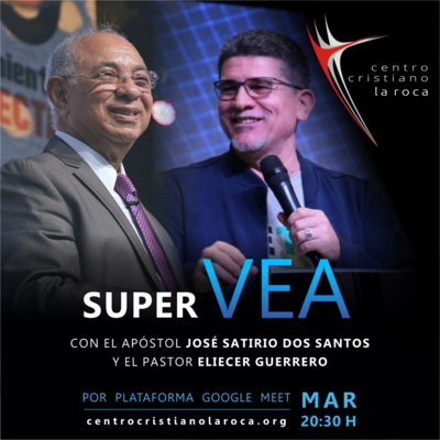 14.09.21 :: Super VEA - La Propuesta más Competente :: Pr. Eliecer Guerrero episode artwork