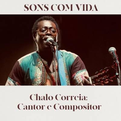 ENTREVISTA COMPLETA - Chalo Correia Cantor e Compositor Angolano: Álbum Kudihohola 