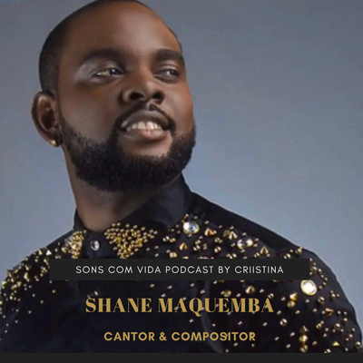 ENTREVISTA COMPLETA - Shane Maquemba : Cantor e Compositor Angolano " Change & Stand By You" Albúm 