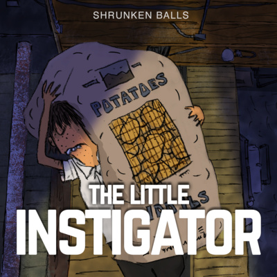 The Little Instigator