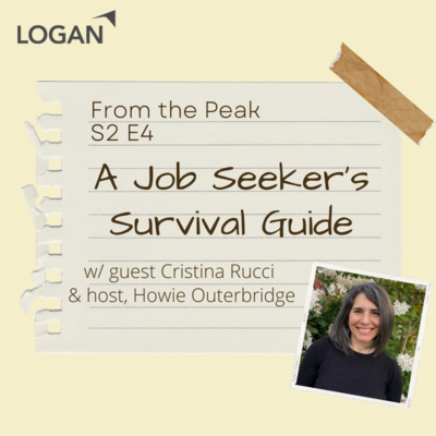 A Job Seeker's Survival Guide w/ guest Cristina Rucci & host Howie Outerbridge