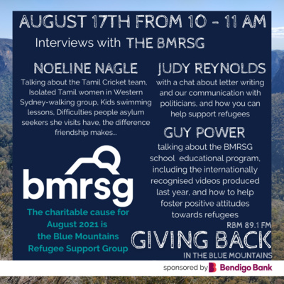 Giving Back | August 17th 2021 - Blue Mountains Refugee Support Group Special