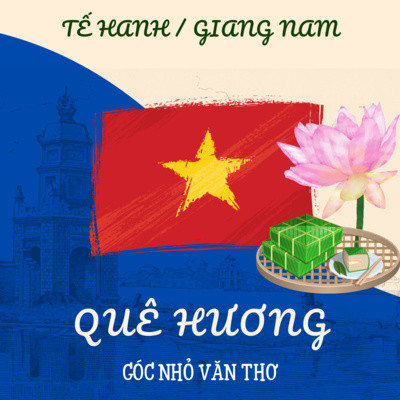 Quê Hương [Thơ] - Tế Hanh / Giang Nam