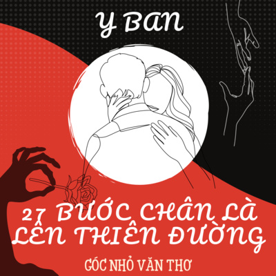 27 bước chân là lên thiên đường [Truyện ngắn] - Y Ban