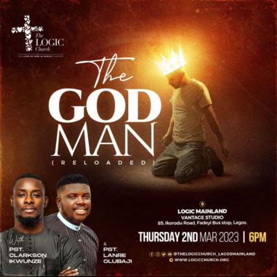 THE GOD MAN. (RELOADED) BY LANRE OLUBAJI.  episode artwork
