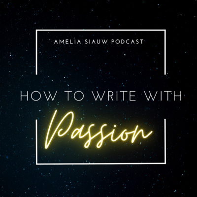 How To Write With More Passion