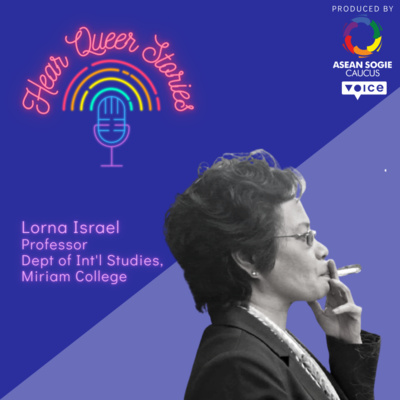 Eps 9 - Memory and Activism: How memory becomes the vehicle for human rights with Prof. Lorna Israel