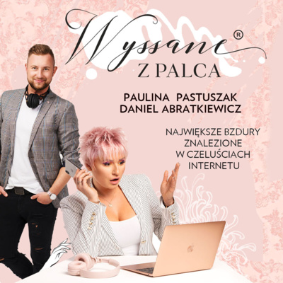 Wyssane z palca®