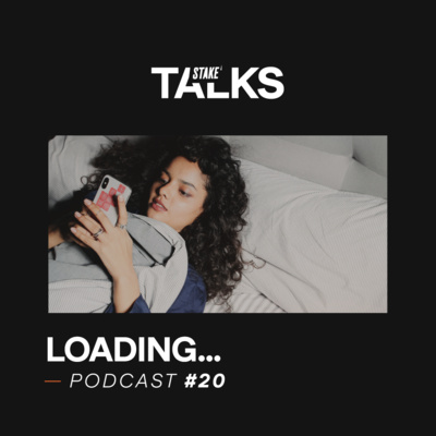 Stake Talks