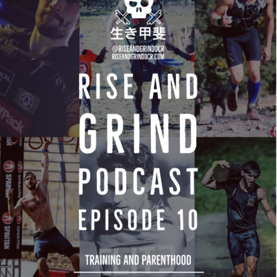 Rise And Grind OCR & Endurance Sports: Training & Parenthood