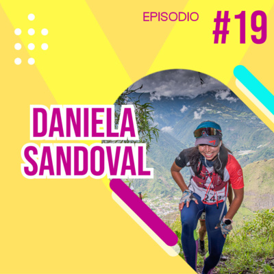 Hacer retos internos con nosotras que nos divierta y nos motive - Entrevista a Daniela Sandoval Hacer retos internos con nosotras que nos divierta y nos motive - Entrevista a Daniela Sandoval
