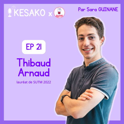 1 idée 1 start-up/ Thibaud Arnaud, lauréat de SUTM 2022- Awae