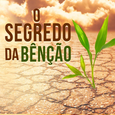 O Segredo da Bênção (Êx 15 26) 