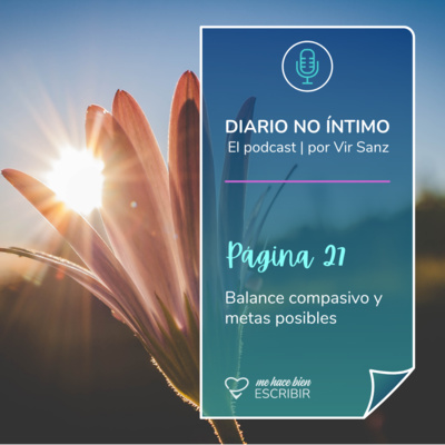 Página 27: Cómo hacer un balance compasivo y definir metas posibles episode artwork
