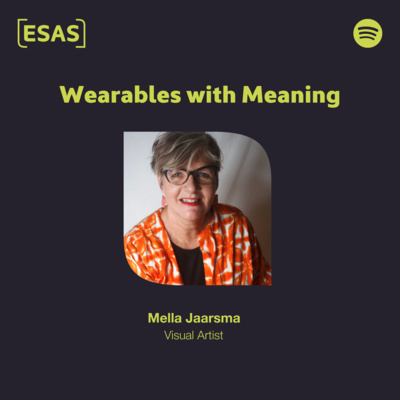 Mella Jaarsma Weareables with Meaning episode artwork