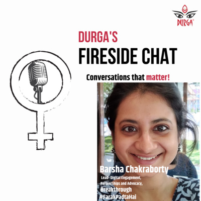 Fireside Chat with Barsha Chakraborty