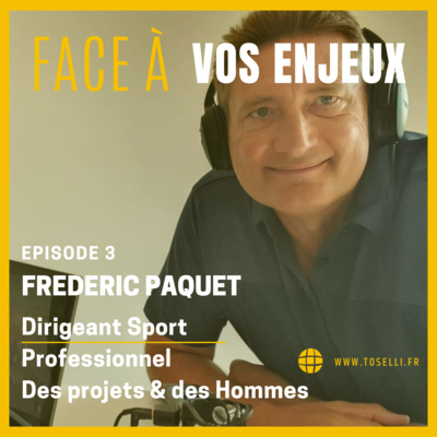 Face à vos enjeux