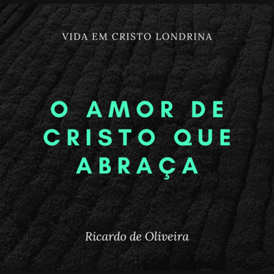 Vida em Cristo Londrina