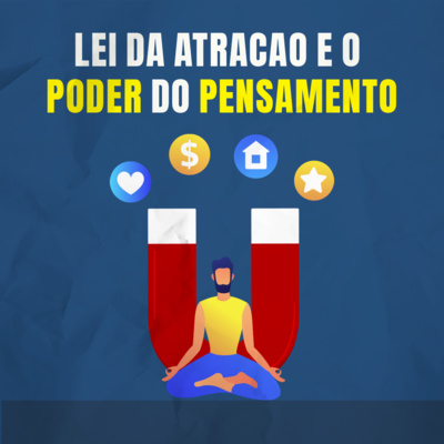 Lei Da Atracao E O Poder Do Pensamento - William Walker Atkinson (Microbook)
