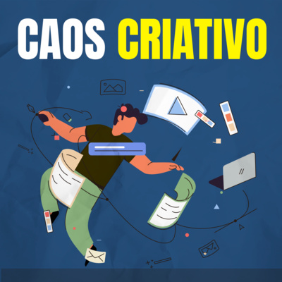 Caos criativo: Como ser criativo e resiliente em um mundo que gosta de arrumação - Tim Harford (Microbook) episode artwork