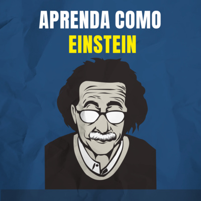 Aprenda como Einstein: Técnicas de aprendizagem acelerada e leitura efetiva para pensar como um gênio - Steve Allen (Microbook)