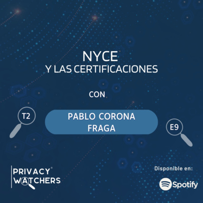 T2. EP.09 NYCE y las certificaciones