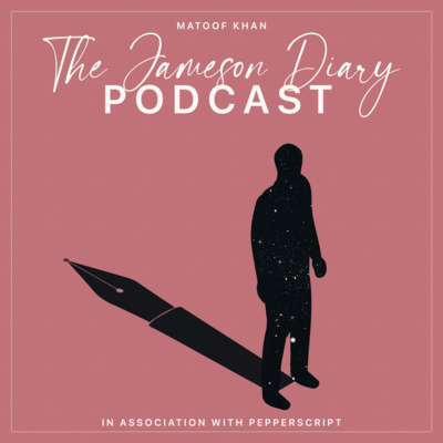 The Jameson Diary Podcast
