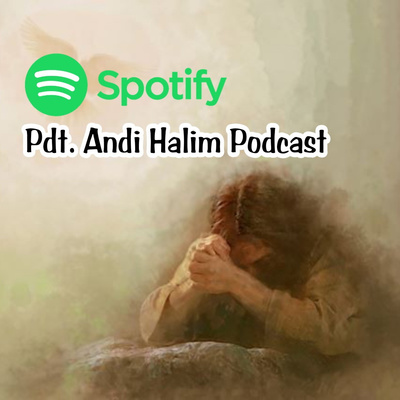 Pdt. Andi Halim Podcast