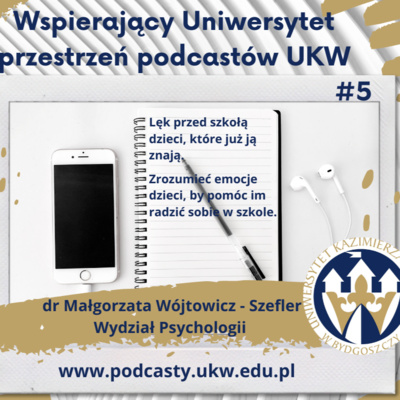 Wspierający Uniwersytet - Przestrzeń Podcastów UKW