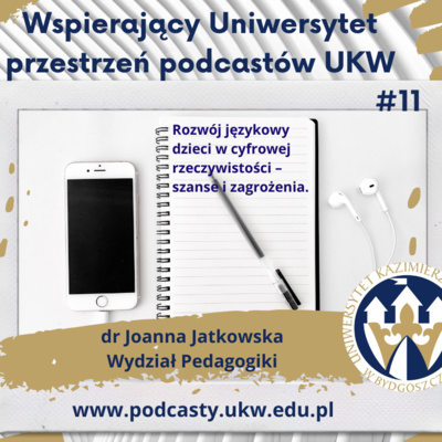 Wspierający Uniwersytet - Przestrzeń Podcastów UKW