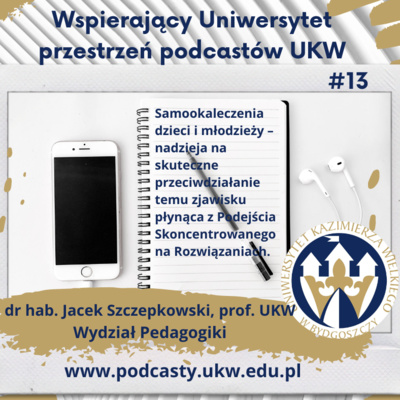 Wspierający Uniwersytet - Przestrzeń Podcastów UKW
