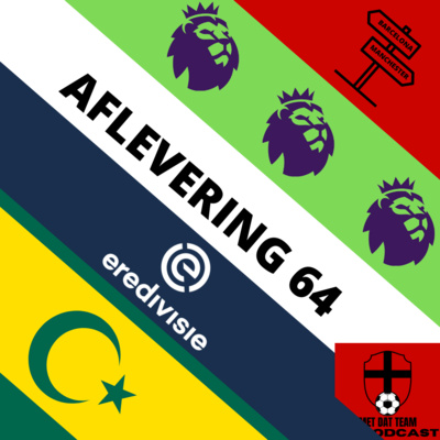 Met Dat Team De Podcast