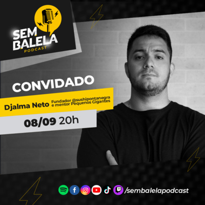 Sem Balela Podcast