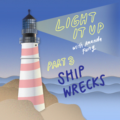 Light It Up | The Podcast