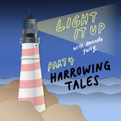Light It Up | The Podcast