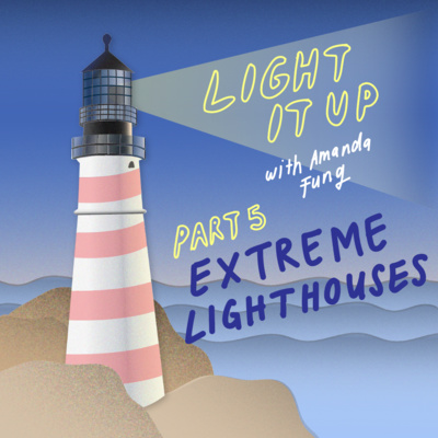 Light It Up | The Podcast
