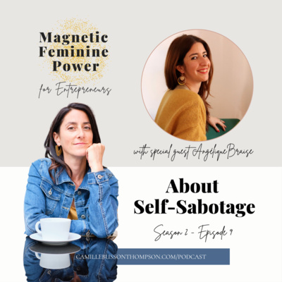 S2 Ep.09 | About Self-Sabotage