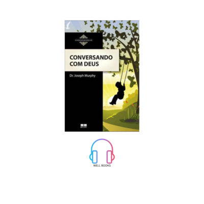 CONVERSANDO COM DEUS / PARTE 1 / Dr Joseph Murphy episode artwork