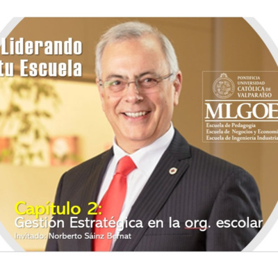 Magíster en Liderazgo y Gestión en Organizaciones Escolares - PUCV