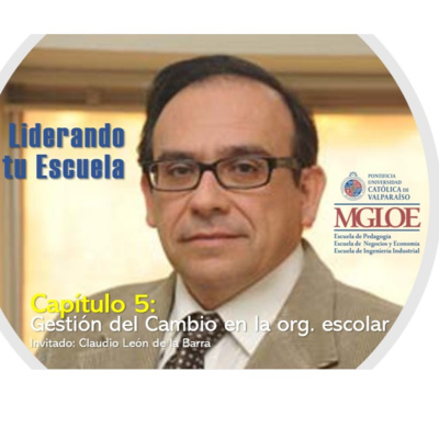Magíster en Liderazgo y Gestión en Organizaciones Escolares - PUCV