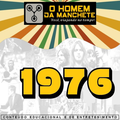 Viagem no Tempo: 1976